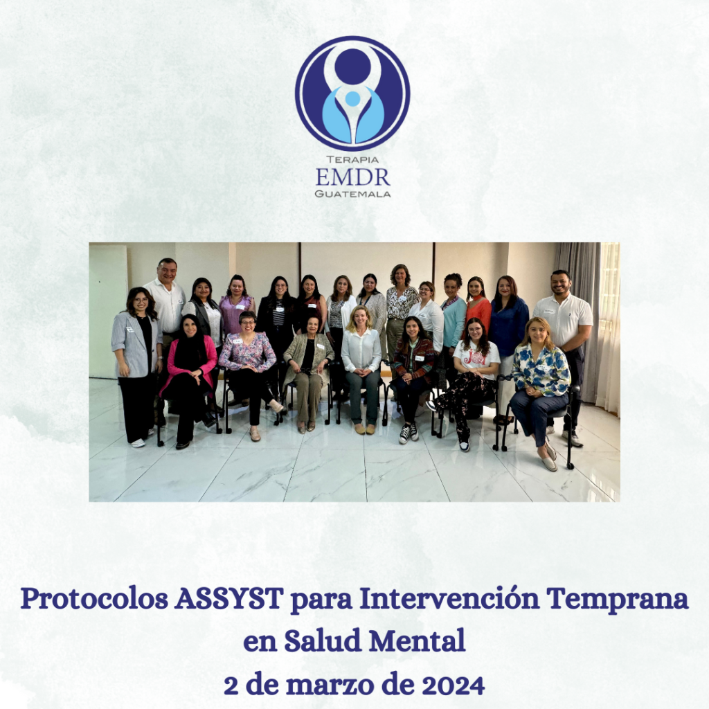 Protocolos ASSYST Para Intervención Temprana en Salud Mental